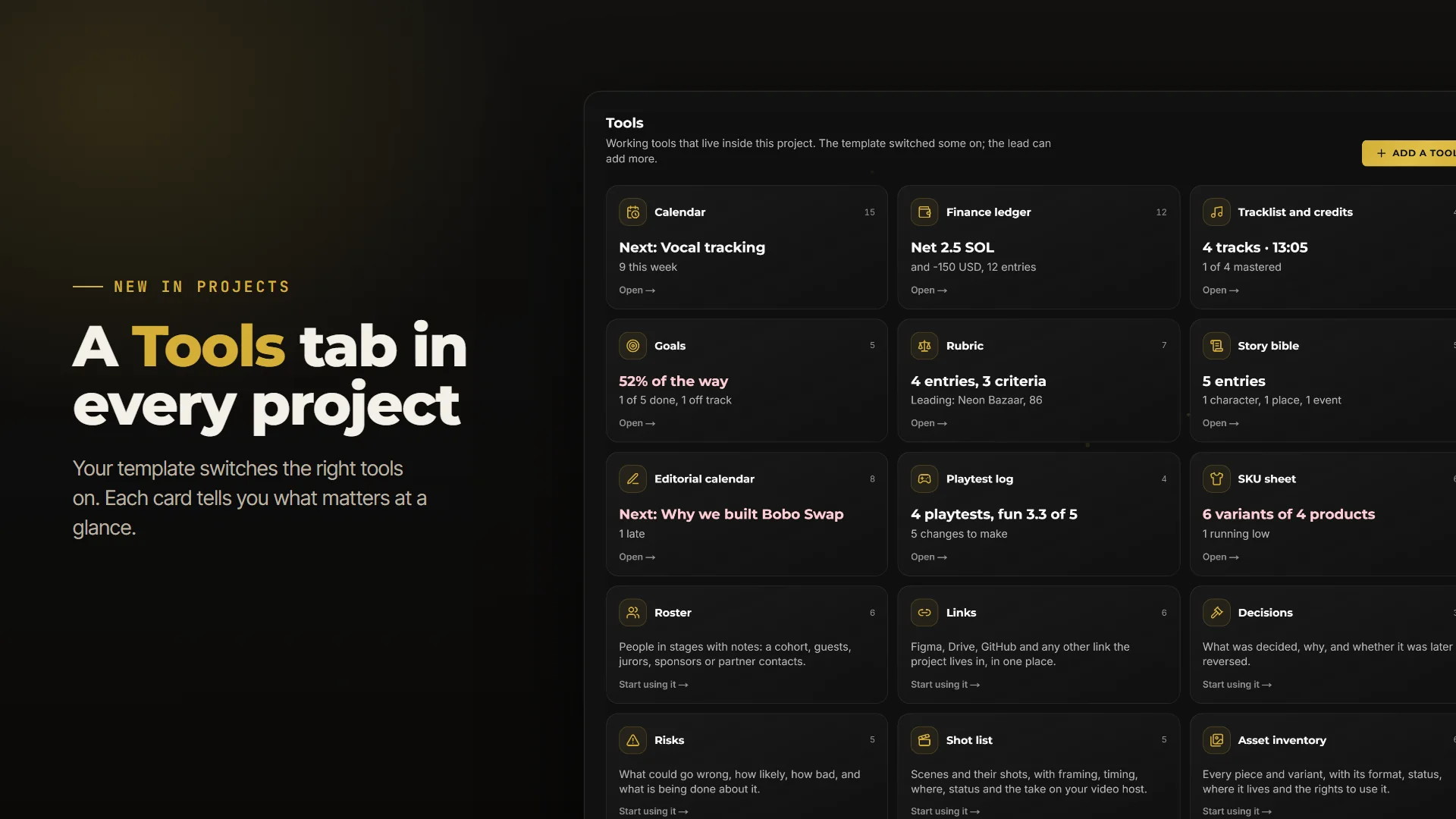 A Tools tab in every project